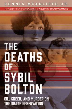 The Deaths of Sybil Bolton de Dennis McAuliffe