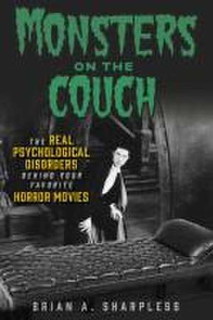 Monsters on the Couch de Brian A Sharpless