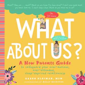 Kleiman, K: What about Us? de Karen Kleiman