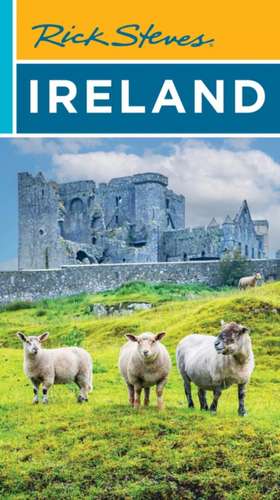 Rick Steves Ireland de Rick Steves