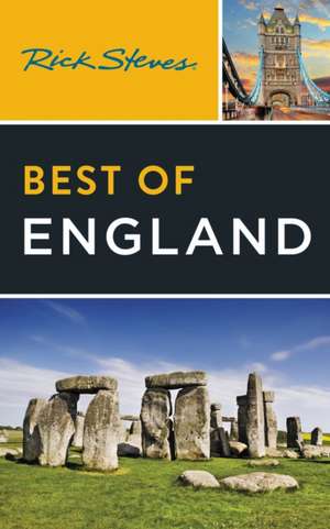 Rick Steves Best of England (Fourth Edition) de Rick Steves