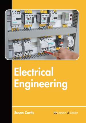 Electrical Engineering de Susan Curtis