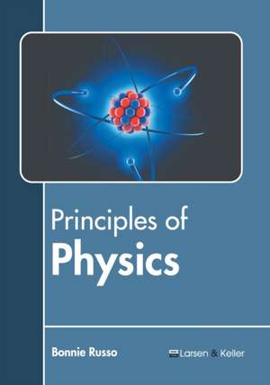 Principles of Physics de Bonnie Russo