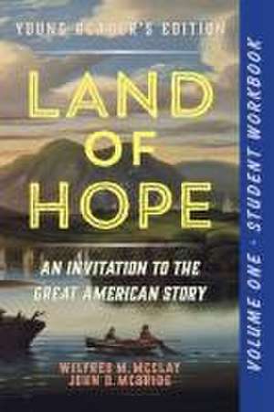 A Student Workbook for Land of Hope de John D. McBride