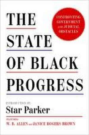 The State of Black Progress de Marty Dannenfelser