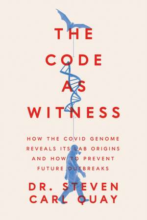 The Code as Witness de Steven Carl Quay