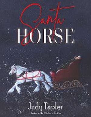 Santa Horse de Judy Tapler