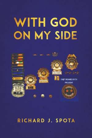 With God on My Side de Richard J. Spota