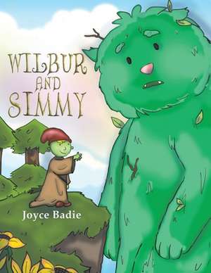 Wilbur and Simmy de Joyce Badie