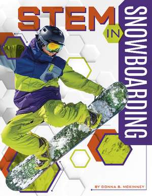 STEM in Snowboarding de Donna B. McKinney