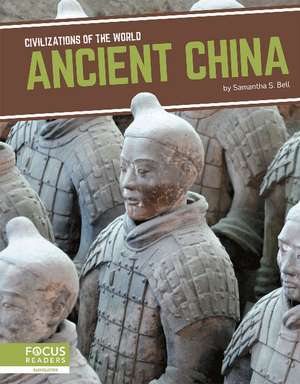 Ancient China de Samantha S. Bell