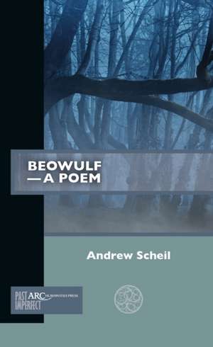 Beowulf – A Poem de Ap Scheil