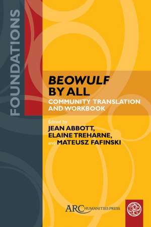 Beowulf by All – Community Translation and Workbook de Jean Abbott