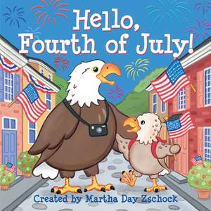 Hello, 4th of July! de Martha Zschock