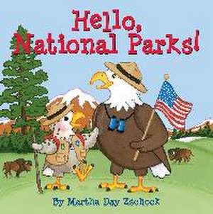 Hello, National Parks! de Martha Zschock