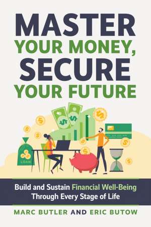 Master Your Money, Secure Your Future de Eric Butow