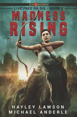 Madness Rising de Michael Anderle