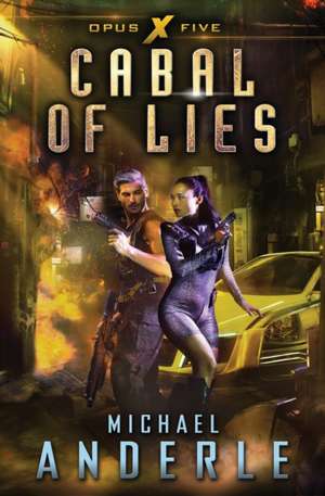 Cabal of Lies de Michael Anderle