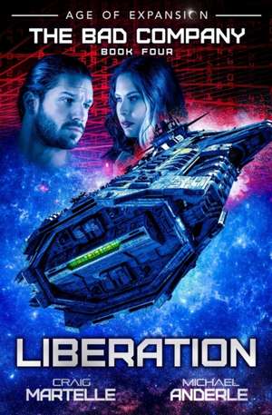 Liberation de Craig Martelle