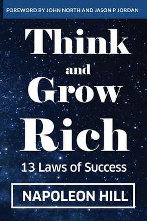 Think And Grow Rich de Napoleon Hill