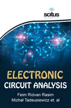 ELECTRONIC CIRCUIT ANALYSIS de FEIM RIDVAN RASIM