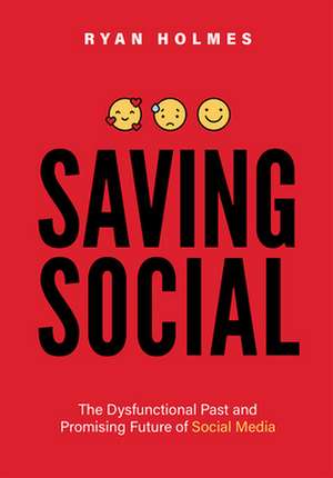 Saving Social de Ryan Holmes