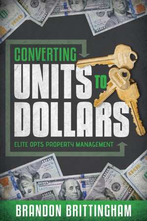 Converting Units to Dollars de Brandon Brittingham