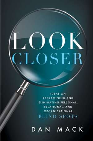 Look Closer de Dan Mack