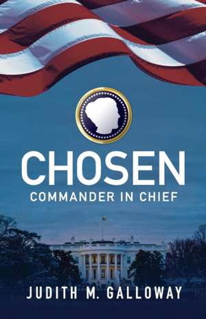 Chosen de Judith M. Galloway