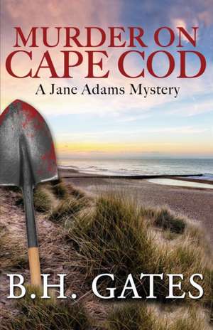 Murder on Cape Cod de B. H. Gates