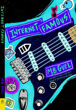 Internet Famous de M. B. Guel