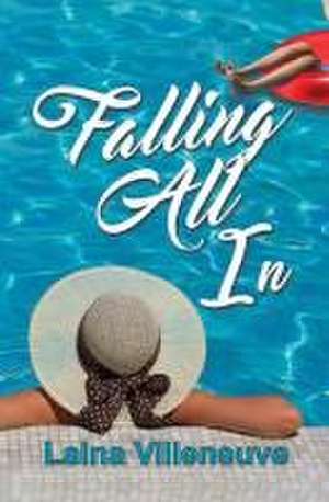 Falling All in de Laina Villeneuve