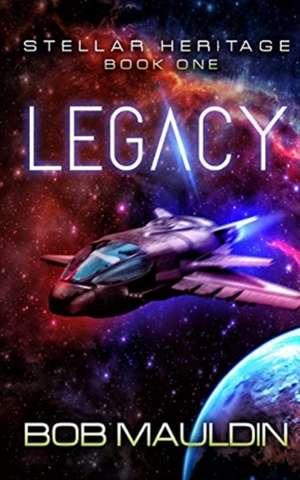 Legacy de Bob Mauldin