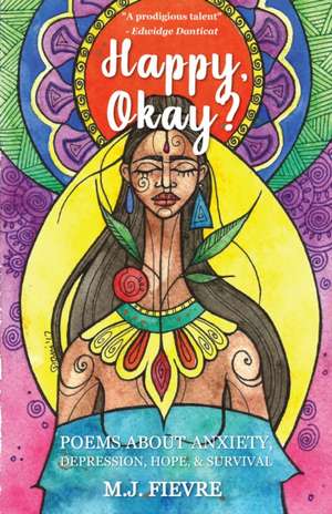 Happy, Okay? de M J Fievre