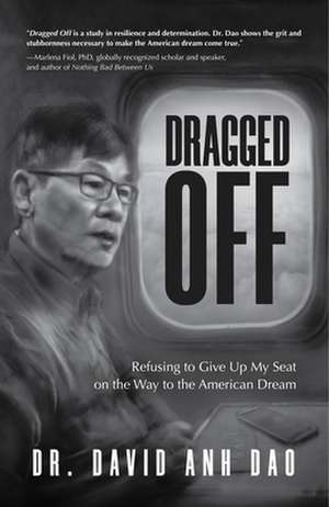 Dragged Off de Dr. David Dao