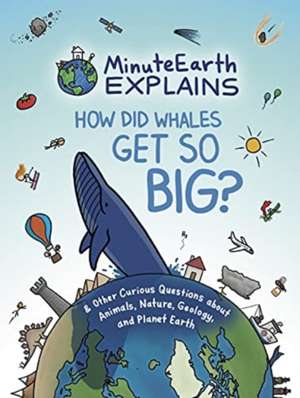 MinuteEarth Explains de MinuteEarth