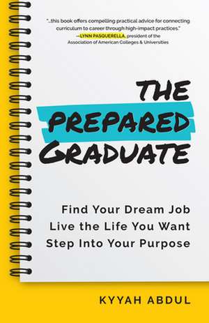 College Student's Career Survival Guide de Kyyah Abdul