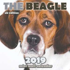 The Beagle 2019 Mini Wall Calendar (UK Edition) de Over the Wall Dogs