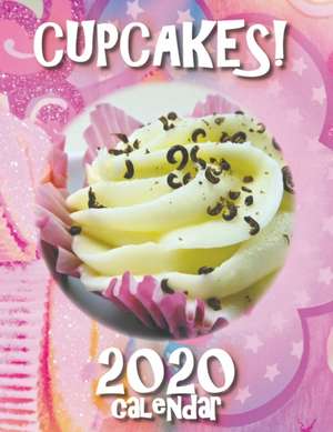 Cupcakes! 2020 Calendar de Sea Wall