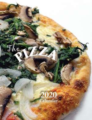 The Pizza 2020 Calendar de Wall Publishing