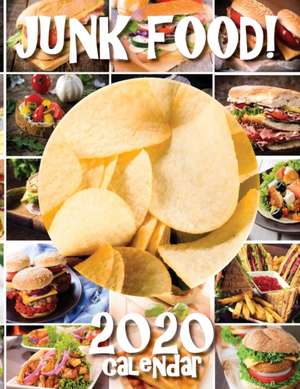 Junk Food! 2020 Calendar de Sea Wall