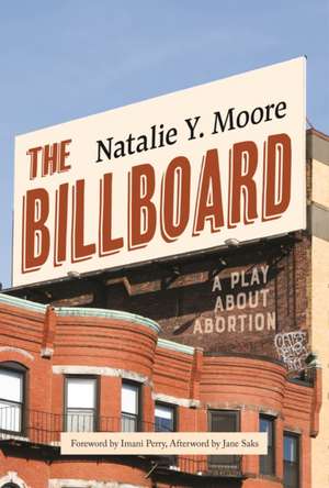The Billboard de Natalie Y. Moore