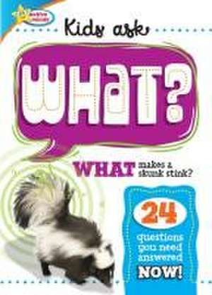 Active Minds Kids Ask What Makes a Skunk Stink? de Sequoia Children's Publishing