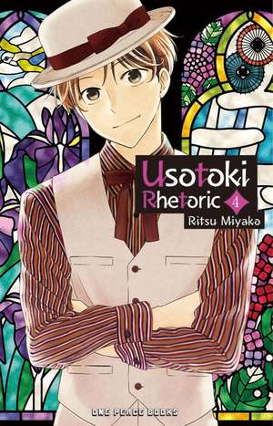 Usotoki Rhetoric Volume 4 de Miyako Ritsu 