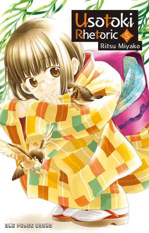 Usotoki Rhetoric Volume 5 de Miyako Ritsu 