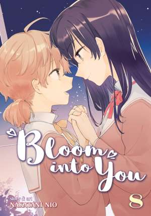 Bloom Into You Vol. 8 de Nakatani Nio