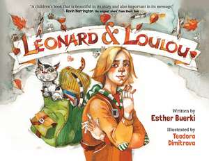 Leonard & Loulou de Esther Buerki