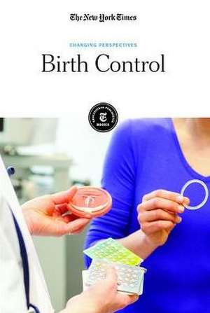 Birth Control de The New York Times Editorial