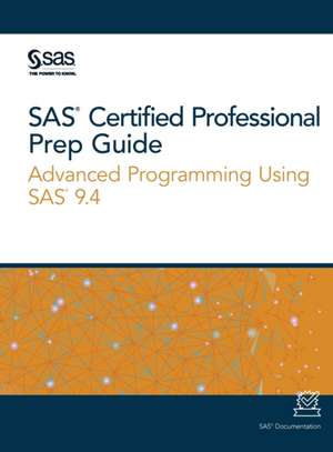 SAS Certified Professional Prep Guide