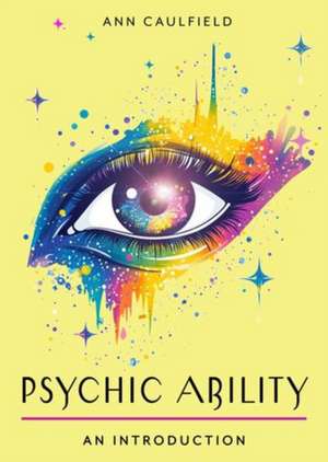 Psychic Ability de Ann Caulfield